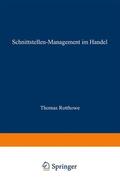 Rotthowe |  Schnittstellen-Management im Handel | Buch |  Sack Fachmedien