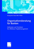 Witter / Kalus |  Organisationsberatung für Banken | Buch |  Sack Fachmedien