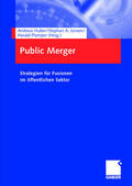 Huber / Plamper / Jansen |  Public Merger | Buch |  Sack Fachmedien