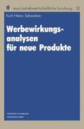 Sebastian |  Werbewirkungsanalysen für neue Produkte | Buch |  Sack Fachmedien