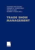 Kirchgeorg / Dornscheidt / Giese |  Trade Show Management | Buch |  Sack Fachmedien
