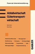 König |  Abfallwirtschaft. Gütertransportwirtschaft | Buch |  Sack Fachmedien