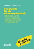 Kamphausen |  Geographie für die Verkehrswirtschaft | Buch |  Sack Fachmedien
