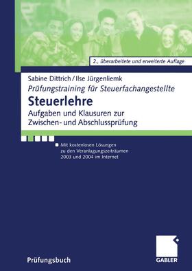 Jürgenliemk / Dittrich | Steuerlehre | Buch | sack.de
