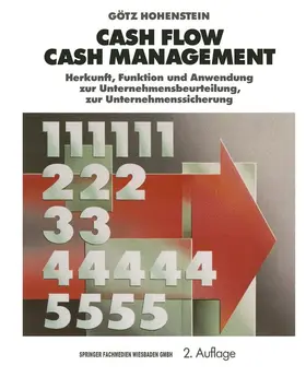 Hohenstein |  Cash Flow Cash Management | Buch |  Sack Fachmedien