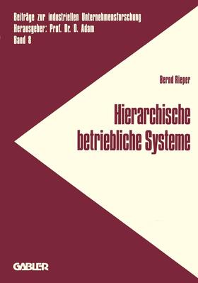 Rieper | Hierarchische betriebliche Systeme | Buch | sack.de
