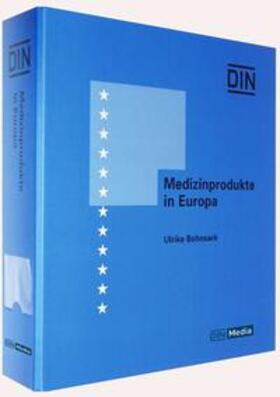 Bohnsack / DIN e.V. | Medizinprodukte in Europa | Loseblattwerk | sack.de