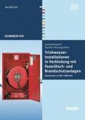 Heinrichs / DIN e.V. / Biskupek |  Trinkwasser-Installationen in Verbindung mit Feuerlösch- und Brandschutzanlagen | Buch |  Sack Fachmedien