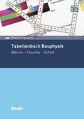 Ackermann / DIN e.V. |  Tabellenbuch Bauphysik | Buch |  Sack Fachmedien