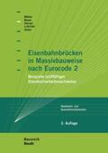 Bauer / Hensel / Lubinski |  Eisenbahnbrücken in Massivbauweise nach Eurocode 2 | Buch |  Sack Fachmedien
