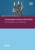 Bartsch / Loerzer / DIN e.V. |  Funkanlagenrichtlinie 2014/53/EU | eBook | Sack Fachmedien