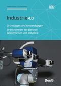 Pinnow / Schäfer / DIN e.V. |  Industrie 4.0 - Grundlagen und Anwendungen | Buch |  Sack Fachmedien