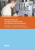 Winkelmann / DIN e.V. |  Energieaudits und energetische Bewertung für Industrie und Verwaltung | Buch |  Sack Fachmedien