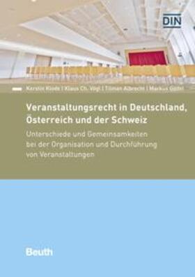 Albrecht / Güdel / Klode | Veranstaltungsrecht in Deutschland, Österreich und der Schweiz - Buch mit E-Book | Medienkombination | sack.de
