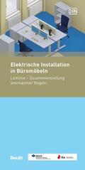 DGUV Fachbereich Verwaltung / Industrieverband Büro und Arbeitswelt e. V. (IBA) |  Elektrische Installation in Büromöbeln | eBook | Sack Fachmedien
