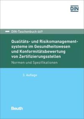 DIN e.V. | Qualitäts- und Risikomanagementsysteme im Gesundheitswesen | Buch | sack.de