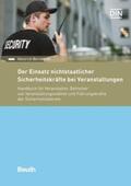 Bernhardt |  Der Einsatz nichtstaatlicher Sicherheitskräfte bei Veranstaltungen | Buch |  Sack Fachmedien