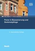 Dettmering / Kollmann |  Putze in Bausanierung und Denkmalpflege | Buch |  Sack Fachmedien