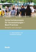 Klode / Paul / Sakschewski |  Sicherheitskonzepte für Veranstaltungen - Best Practices | Buch |  Sack Fachmedien