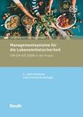 Hamdorf / Keweloh |  Managementsysteme für die Lebensmittelsicherheit - Buch mit E-Book | Buch |  Sack Fachmedien