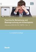 Schütte / DIN e.V. / u. a. |  Psychische Belastung und Beanspruchung am Arbeitsplatz | Buch |  Sack Fachmedien