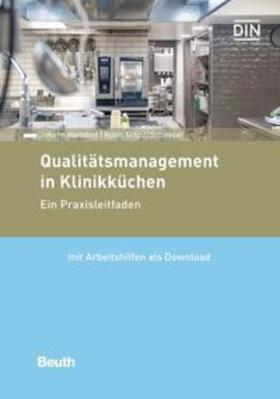 Hamdorf / Schneidemesser | Qualitätsmanagement in Klinikküchen - Buch mit E-Book | Medienkombination | sack.de