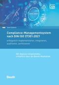 Scherer / DIN e.V. |  Compliance-Managementsystem nach DIN ISO 37301:2021 | Buch |  Sack Fachmedien