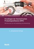 Ammon / DIN e.V. |  Grundlagen der Geometrischen Produktspezifikation (GPS) - Buch mit E-Book | Buch |  Sack Fachmedien