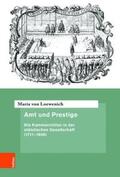 Loewenich / Amend-Traut |  Amt und Prestige | Buch |  Sack Fachmedien