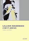 Ryff |  Ryff, J: Lilian Bassman (1917-2012) | Buch |  Sack Fachmedien