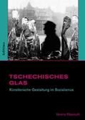 Wasmuth |  Tschechisches Glas | Buch |  Sack Fachmedien