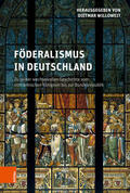Willoweit |  Föderalismus in Deutschland | eBook | Sack Fachmedien