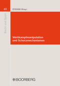 Steiner / Koerl / Forstner |  Wettkampfmanipulation und Schutzmechanismen | eBook | Sack Fachmedien