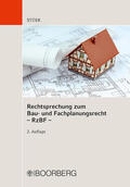Stüer |  Rechtsprechung zum Bau- und Fachplanungsrecht - RzBF - | Buch |  Sack Fachmedien