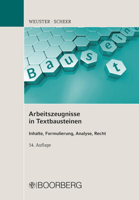 Weuster / Scheer | Arbeitszeugnisse in Textbausteinen | Buch | sack.de