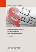 Menzel / Finger / Rickes |  Öffentliches Baurecht für Architekten und Bauingenieure | eBook | Sack Fachmedien