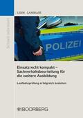 Lerm / Lambiase |  Einsatzrecht kompakt - Sachverhaltsbeurteilung für die weitere Ausbildung | eBook | Sack Fachmedien
