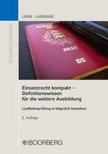 Lerm / Lambiase |  Einsatzrecht kompakt - Definitionswissen für die weitere Ausbildung | eBook | Sack Fachmedien