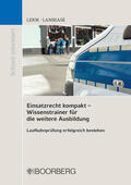 Lerm / Lambiase |  Einsatzrecht kompakt - Wissenstrainer für die weitere Ausbildung | Buch |  Sack Fachmedien