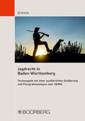 Brenner / Bürner / Kurz |  Jagdrecht in Baden-Württemberg | Buch |  Sack Fachmedien