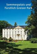 Brandler |  Sommerpalais und Fürstlich Greizer Park  Sommerpalais und Fürstlich Greizer Park | Buch |  Sack Fachmedien