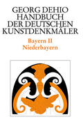Dehio / Brix / Bischoff |  Dehio - Handbuch der deutschen Kunstdenkmäler / Bayern Bd. 2 | Buch |  Sack Fachmedien