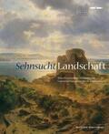 Kirchberger |  Sehnsucht. Landschaft | Buch |  Sack Fachmedien