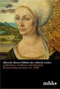 Carrasco / Museumslandschaft Hessen Kassel |  Albrecht Dürers Bildnis der Elsbeth Tucher | Buch |  Sack Fachmedien