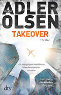 Adler-Olsen / Thiess |  TAKEOVER. Und sie dankte den Göttern ... | Buch |  Sack Fachmedien