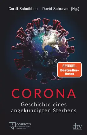 Schnibben / Schnibben (Hg.) / Schraven |  Corona | Buch |  Sack Fachmedien