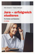 Glossner / Dallmayer |  Jura - erfolgreich studieren | Buch |  Sack Fachmedien