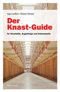 Lenßen / Scheel |  Der Knast-Guide für Verurteilte, Angehörige und Interessierte | Buch |  Sack Fachmedien