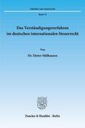 Mülhausen |  Das Verständigungsverfahren im deutschen internationalen Steuerrecht. | Buch |  Sack Fachmedien