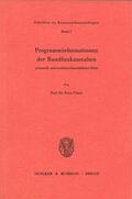 Ulmer |  Programminformationen der Rundfunkanstalten in kartell- und wettbewerbsrechtlicher Sicht. | Buch |  Sack Fachmedien